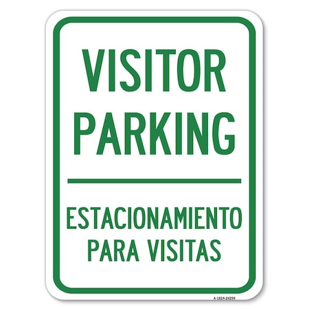 Signmission Bilingual Reserved Parking Visitor Parking Estacionamiento Para Visitas, A-1824-24299 A-1824-24299